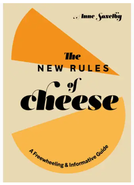 The New Rules of Cheese